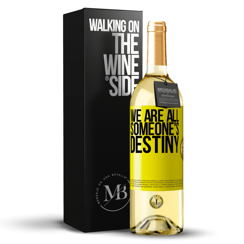 29,95 € Free Shipping | White Wine WHITE Edition We are all someone's destiny Yellow Label. Customizable label Young wine Harvest 2024 Verdejo