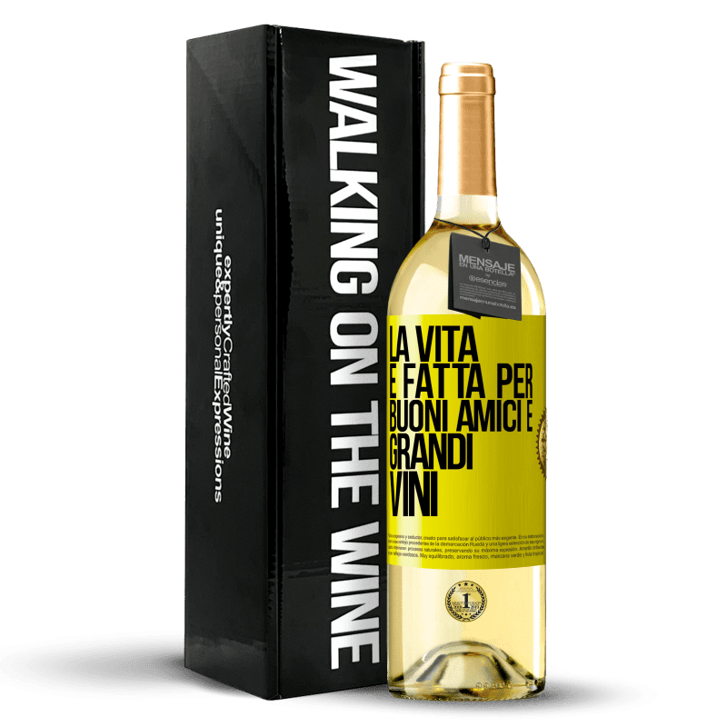 29,95 € Spedizione Gratuita | Vino bianco Edizione WHITE La vita è fatta per buoni amici e grandi vini Etichetta Gialla. Etichetta personalizzabile Vino giovane Raccogliere 2023 Verdejo