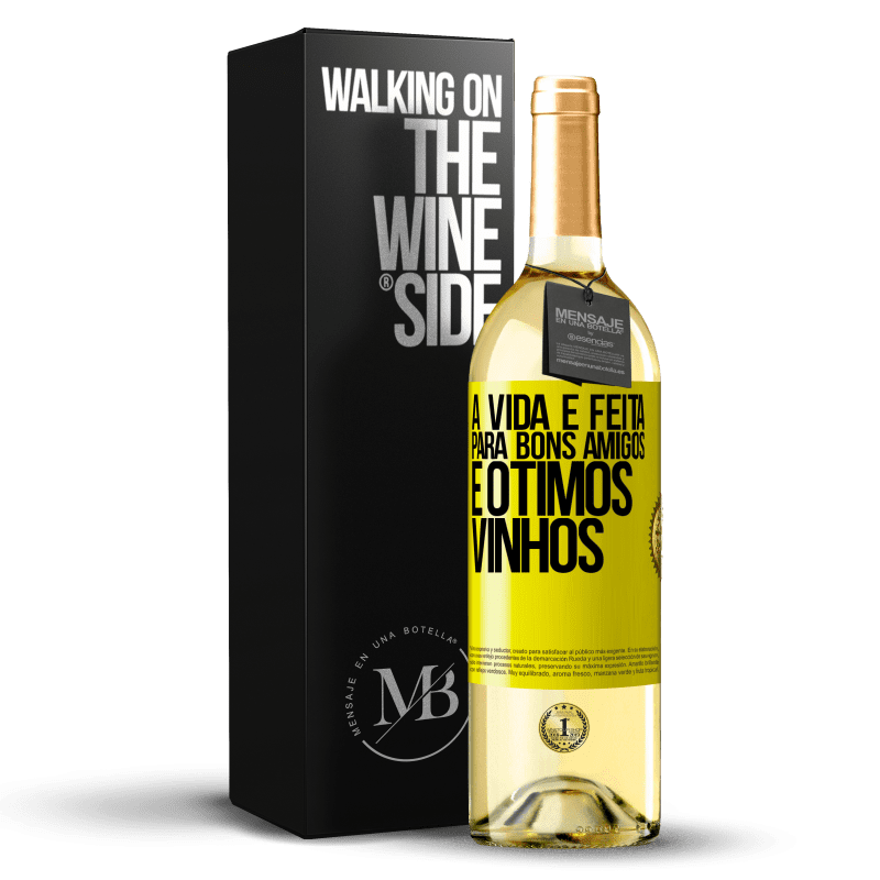 29,95 € Envio grátis | Vinho branco Edição WHITE A vida é feita para bons amigos e ótimos vinhos Etiqueta Amarela. Etiqueta personalizável Vinho jovem Colheita 2023 Verdejo