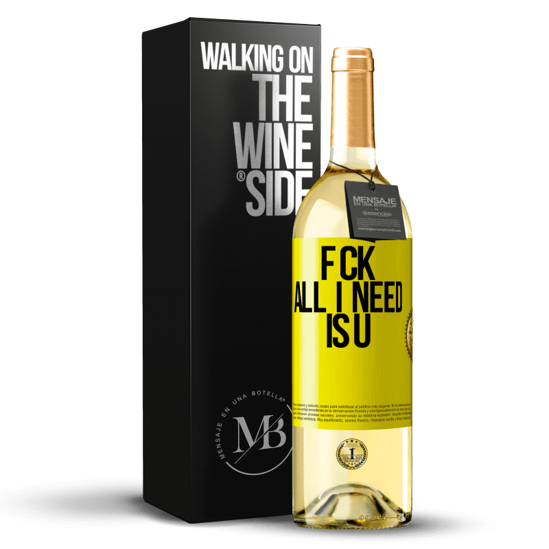 29,95 € Kostenloser Versand | Weißwein WHITE Ausgabe F CK. All I need is U Gelbes Etikett. Anpassbares Etikett Junger Wein Ernte 2023 Verdejo