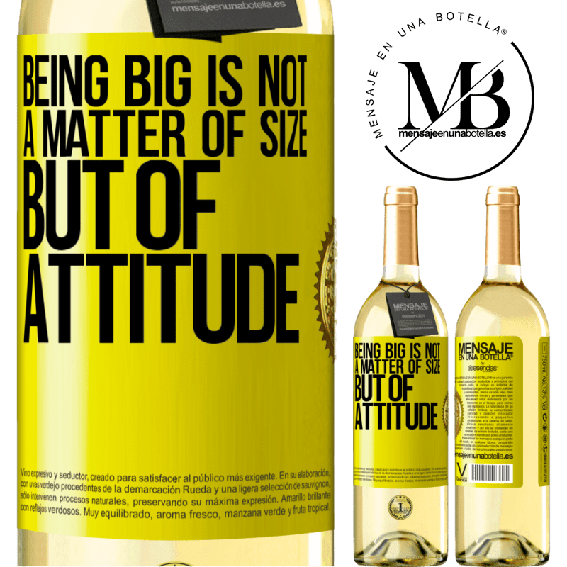 29,95 € Free Shipping | White Wine WHITE Edition Being big is not a matter of size, but of attitude Yellow Label. Customizable label Young wine Harvest 2022 Verdejo