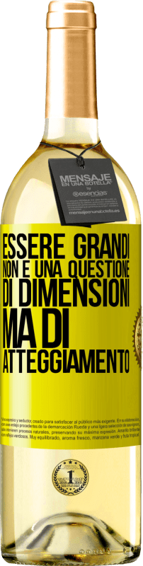 29,95 € | Vino bianco Edizione WHITE Essere grandi non è una questione di dimensioni, ma di atteggiamento Etichetta Gialla. Etichetta personalizzabile Vino giovane Raccogliere 2023 Verdejo