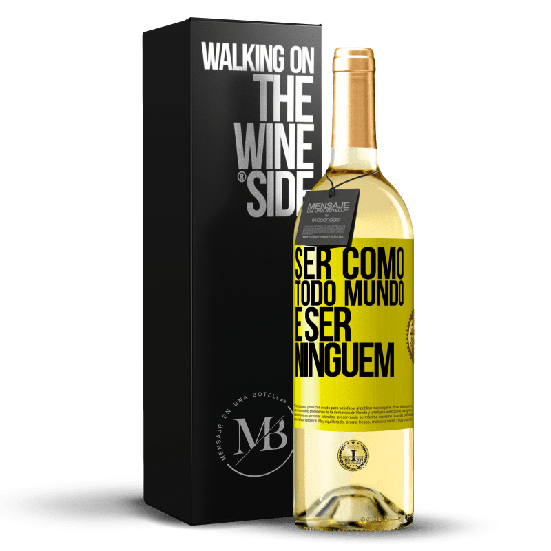 29,95 € Envio grátis | Vinho branco Edição WHITE Ser como todo mundo é ser ninguém Etiqueta Amarela. Etiqueta personalizável Vinho jovem Colheita 2025 Verdejo
