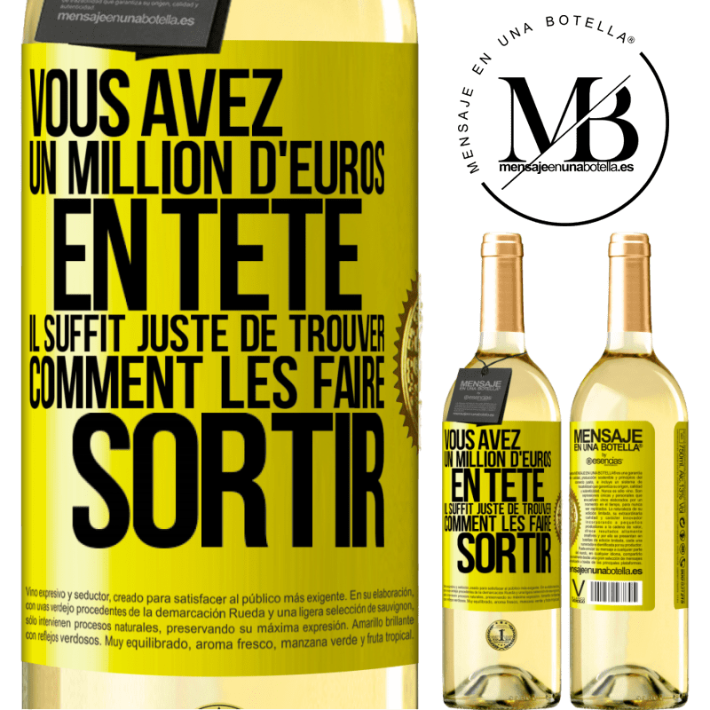 29,95 € Envoi gratuit | Vin blanc Édition WHITE Vous avez un million d'euros en tête. Il suffit juste de trouver comment les faire sortir Étiquette Jaune. Étiquette personnalisable Vin jeune Récolte 2023 Verdejo