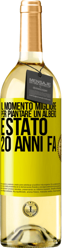 29,95 € | Vino bianco Edizione WHITE Il momento migliore per piantare un albero è stato 20 anni fa Etichetta Gialla. Etichetta personalizzabile Vino giovane Raccogliere 2024 Verdejo