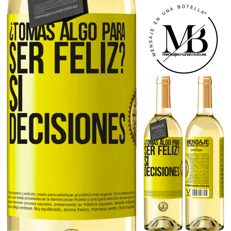 29,95 € Envoi gratuit | Vin blanc Édition WHITE prenez-vous quelque chose pour être heureux? Oui, les décisions Étiquette Jaune. Étiquette personnalisable Vin jeune Récolte 2022 Verdejo