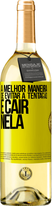29,95 € | Vinho branco Edição WHITE A melhor maneira de evitar a tentação é cair nela Etiqueta Amarela. Etiqueta personalizável Vinho jovem Colheita 2025 Verdejo