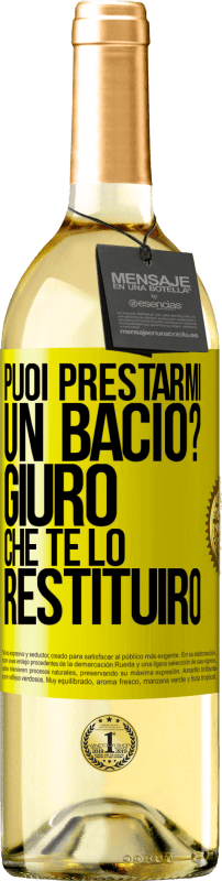 Spedizione Gratuita | Vino bianco Edizione WHITE puoi prestarmi un bacio? Giuro che te lo restituirò Etichetta Gialla. Etichetta personalizzabile Vino giovane Raccogliere 2023 Verdejo