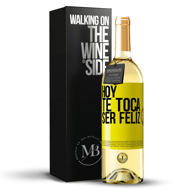 29,95 € Envío gratis | Vino Blanco Edición WHITE Hoy te toca ser feliz Etiqueta Amarilla. Etiqueta personalizable Vino joven Cosecha 2024 Verdejo