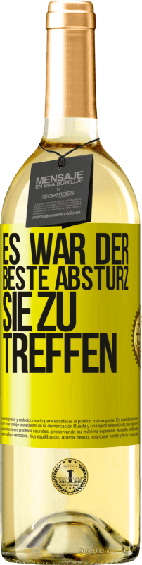 29,95 € | Weißwein WHITE Ausgabe Es war der beste Absturz, Sie zu treffen Gelbes Etikett. Anpassbares Etikett Junger Wein Ernte 2024 Verdejo