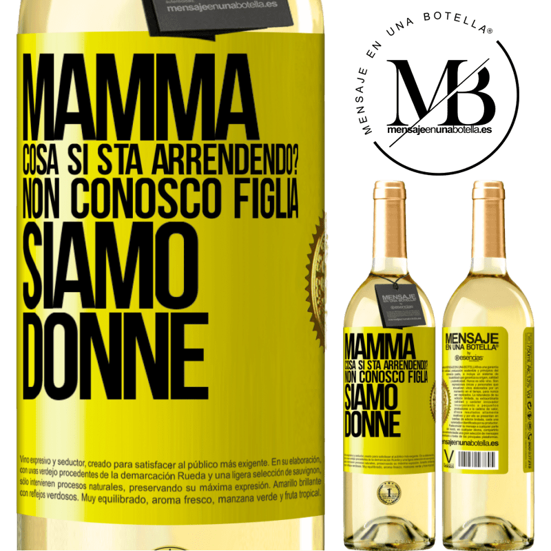 29,95 € Spedizione Gratuita | Vino bianco Edizione WHITE Mamma, cosa si sta arrendendo? Non conosco figlia, siamo donne Etichetta Gialla. Etichetta personalizzabile Vino giovane Raccogliere 2024 Verdejo