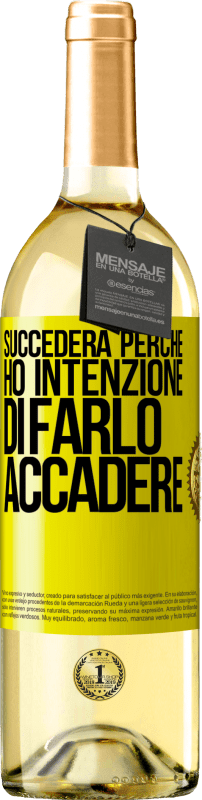 29,95 € | Vino bianco Edizione WHITE Succederà perché ho intenzione di farlo accadere Etichetta Gialla. Etichetta personalizzabile Vino giovane Raccogliere 2024 Verdejo