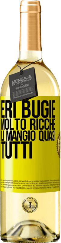 Spedizione Gratuita | Vino bianco Edizione WHITE Eri bugie molto ricche. Li mangio quasi tutti Etichetta Gialla. Etichetta personalizzabile Vino giovane Raccogliere 2023 Verdejo