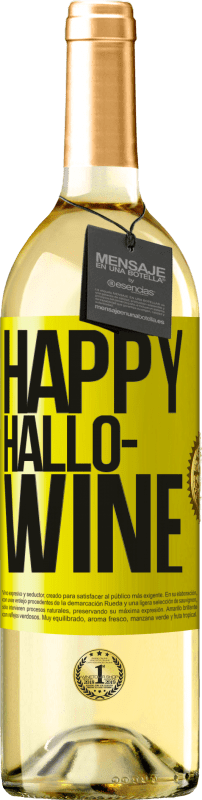 29,95 € | Weißwein WHITE Ausgabe Happy Hallo-Wine Gelbes Etikett. Anpassbares Etikett Junger Wein Ernte 2024 Verdejo