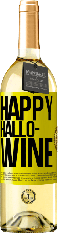 Spedizione Gratuita | Vino bianco Edizione WHITE Happy Hallo-Wine Etichetta Gialla. Etichetta personalizzabile Vino giovane Raccogliere 2023 Verdejo