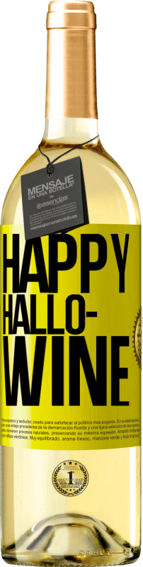 «Happy Hallo-Wine» Edição WHITE