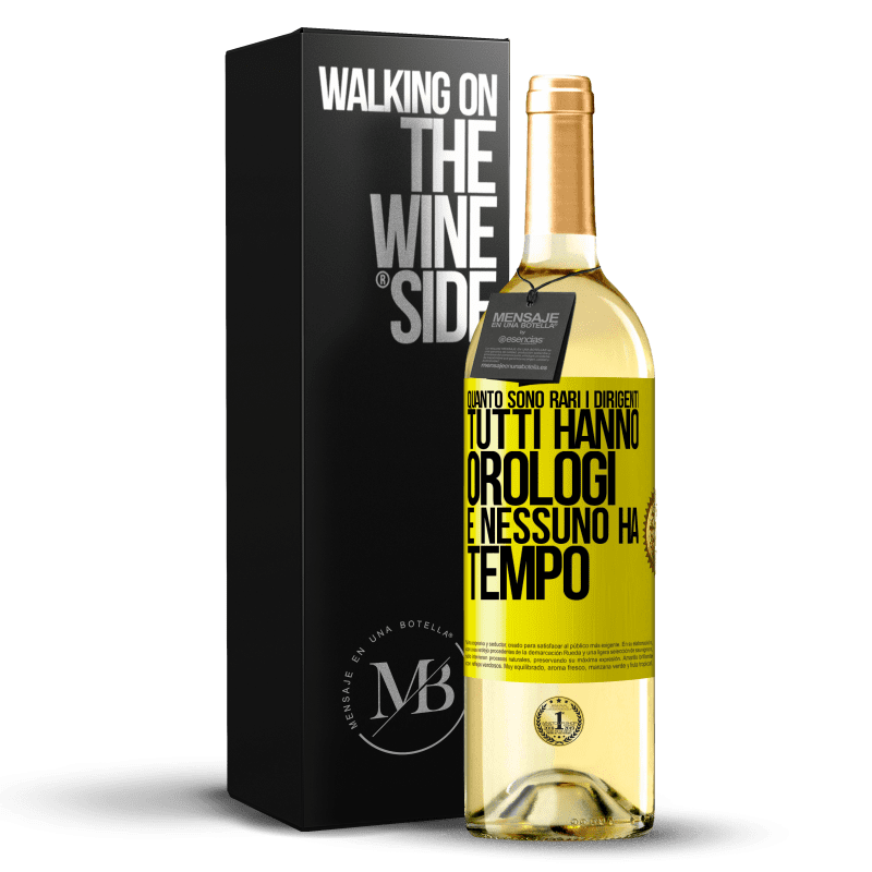 29,95 € Spedizione Gratuita | Vino bianco Edizione WHITE Quanto sono rari i dirigenti. Tutti hanno orologi e nessuno ha tempo Etichetta Gialla. Etichetta personalizzabile Vino giovane Raccogliere 2024 Verdejo