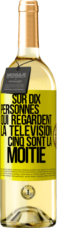 29,95 € Envoi gratuit | Vin blanc Édition WHITE Sur dix personnes qui regardent la télévision cinq sont la moitié Étiquette Jaune. Étiquette personnalisable Vin jeune Récolte 2025 Verdejo