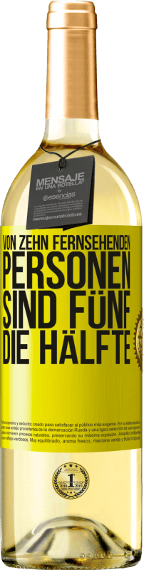 29,95 € | Weißwein WHITE Ausgabe Von zehn fernsehenden Personen sind fünf die Hälfte Gelbes Etikett. Anpassbares Etikett Junger Wein Ernte 2023 Verdejo