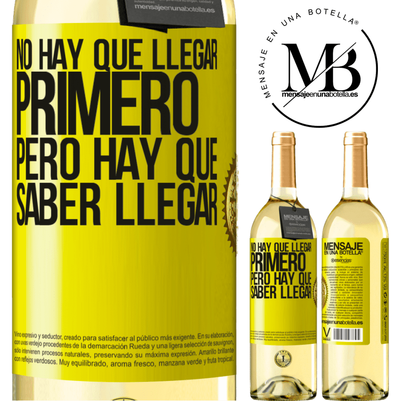 29,95 € Envío gratis | Vino Blanco Edición WHITE No hay que llegar primero, pero hay que saber llegar Etiqueta Amarilla. Etiqueta personalizable Vino joven Cosecha 2024 Verdejo