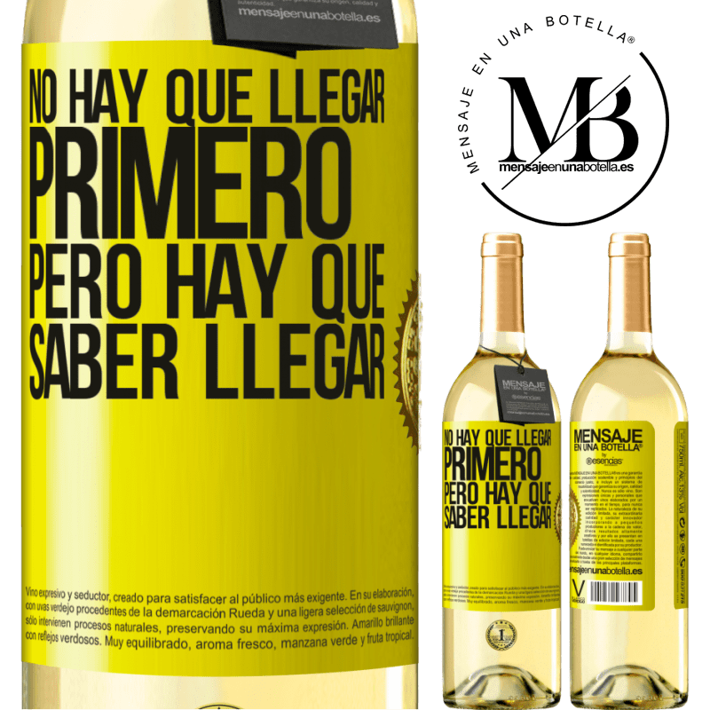 29,95 € Envío gratis | Vino Blanco Edición WHITE No hay que llegar primero, pero hay que saber llegar Etiqueta Amarilla. Etiqueta personalizable Vino joven Cosecha 2025 Verdejo