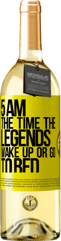 29,95 € | White Wine WHITE Edition 5 AM. The time the legends wake up or go to bed Yellow Label. Customizable label Young wine Harvest 2023 Verdejo
