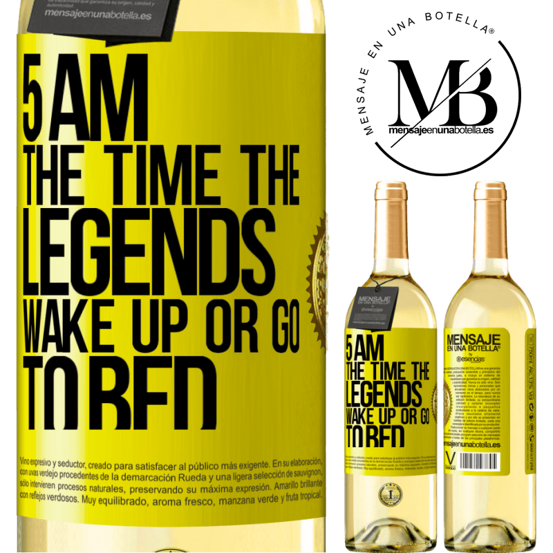 29,95 € Free Shipping | White Wine WHITE Edition 5 AM. The time the legends wake up or go to bed Yellow Label. Customizable label Young wine Harvest 2024 Verdejo
