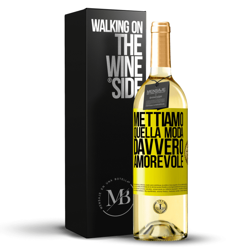 29,95 € Spedizione Gratuita | Vino bianco Edizione WHITE Mettiamo quella moda davvero amorevole Etichetta Gialla. Etichetta personalizzabile Vino giovane Raccogliere 2025 Verdejo