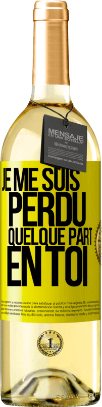 29,95 € | Vin blanc Édition WHITE Je me suis perdu quelque part en toi Étiquette Jaune. Étiquette personnalisable Vin jeune Récolte 2025 Verdejo
