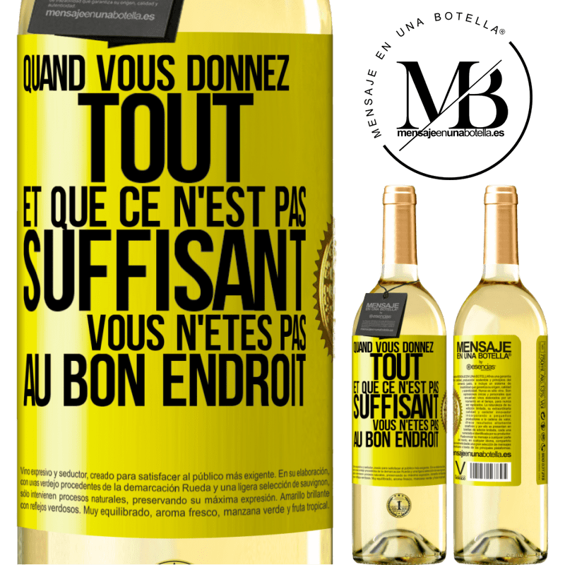 29,95 € Envoi gratuit | Vin blanc Édition WHITE Quand vous donnez tout et que ce n'est pas suffisant, vous n'êtes pas au bon endroit Étiquette Jaune. Étiquette personnalisable Vin jeune Récolte 2023 Verdejo