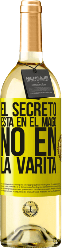 29,95 € | Vino Blanco Edición WHITE El secreto está en el mago, no en la varita Etiqueta Amarilla. Etiqueta personalizable Vino joven Cosecha 2023 Verdejo
