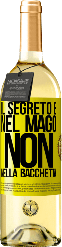 29,95 € Spedizione Gratuita | Vino bianco Edizione WHITE Il segreto è nel mago, non nella bacchetta Etichetta Gialla. Etichetta personalizzabile Vino giovane Raccogliere 2025 Verdejo