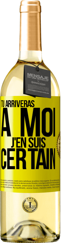 29,95 € Envoi gratuit | Vin blanc Édition WHITE Tu arriveras à moi ... J'en suis certain Étiquette Jaune. Étiquette personnalisable Vin jeune Récolte 2025 Verdejo