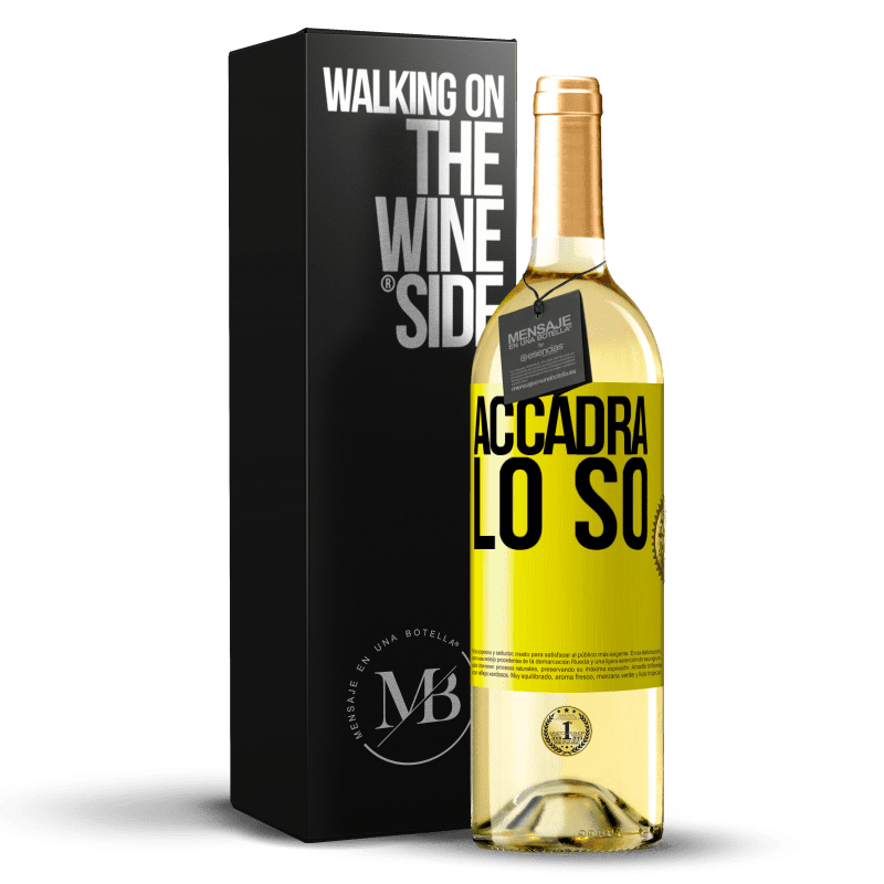 29,95 € Spedizione Gratuita | Vino bianco Edizione WHITE Accadrà ... lo so Etichetta Gialla. Etichetta personalizzabile Vino giovane Raccogliere 2024 Verdejo