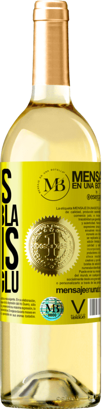 «Menos Bla Bla Bla e mais Glu Glu Glu» Edição WHITE