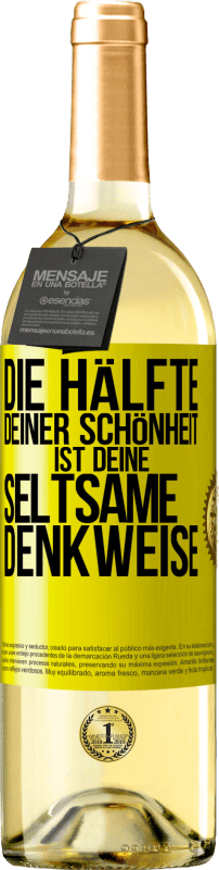 «Die Hälfte deiner Schönheit ist deine seltsame Denkweise» WHITE Ausgabe