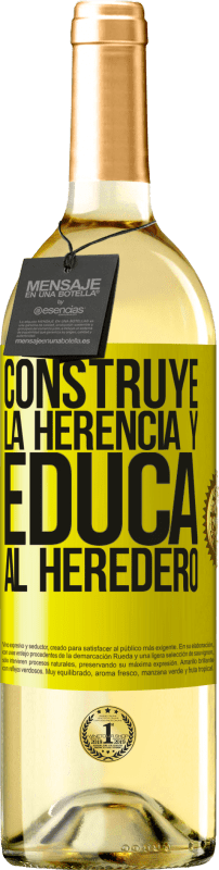 29,95 € | Vino Blanco Edición WHITE Construye la herencia y educa al heredero Etiqueta Amarilla. Etiqueta personalizable Vino joven Cosecha 2025 Verdejo