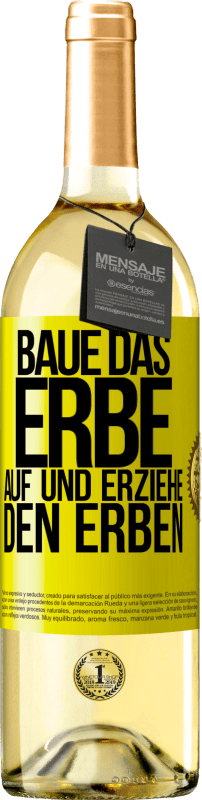 29,95 € | Weißwein WHITE Ausgabe Baue das Erbe auf und erziehe den Erben Gelbes Etikett. Anpassbares Etikett Junger Wein Ernte 2024 Verdejo