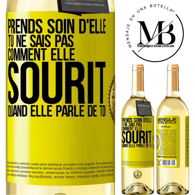 29,95 € Envoi gratuit | Vin blanc Édition WHITE Prends soin d'elle. Tu ne sais pas comment elle sourit quand elle parle de toi Étiquette Jaune. Étiquette personnalisable Vin jeune Récolte 2024 Verdejo
