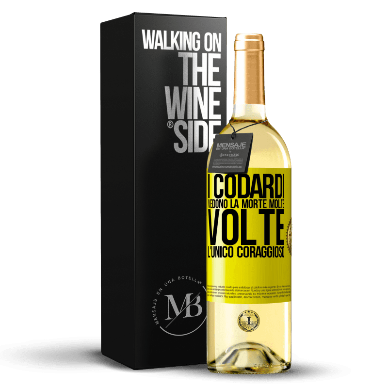 29,95 € Spedizione Gratuita | Vino bianco Edizione WHITE I codardi vedono la morte molte volte. L'unico coraggioso Etichetta Gialla. Etichetta personalizzabile Vino giovane Raccogliere 2024 Verdejo