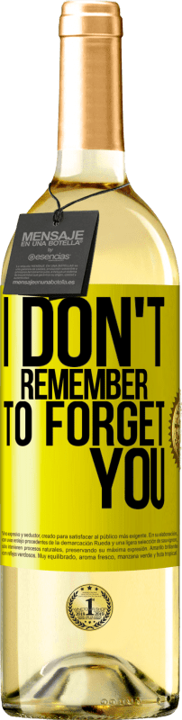 29,95 € | 白葡萄酒 WHITE版 我不记得忘记你了 黄色标签. 可自定义的标签 青年酒 收成 2025 Verdejo