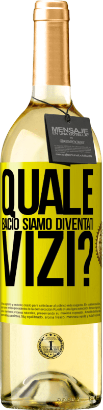 29,95 € | Vino bianco Edizione WHITE quale bacio siamo diventati vizi? Etichetta Gialla. Etichetta personalizzabile Vino giovane Raccogliere 2024 Verdejo