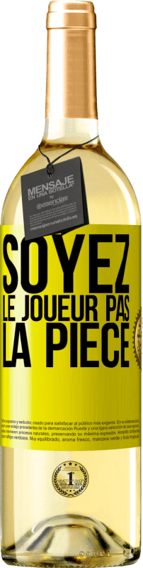 29,95 € Envoi gratuit | Vin blanc Édition WHITE Soyez le joueur pas la pièce Étiquette Jaune. Étiquette personnalisable Vin jeune Récolte 2025 Verdejo