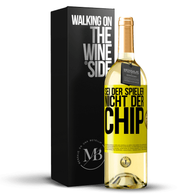«Sei der Spieler, nicht der Chip» WHITE Ausgabe