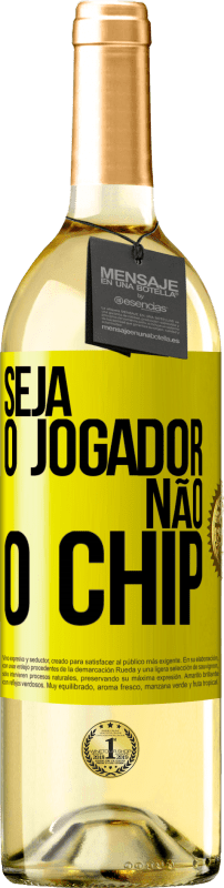 29,95 € Envio grátis | Vinho branco Edição WHITE Seja o jogador, não o chip Etiqueta Amarela. Etiqueta personalizável Vinho jovem Colheita 2023 Verdejo