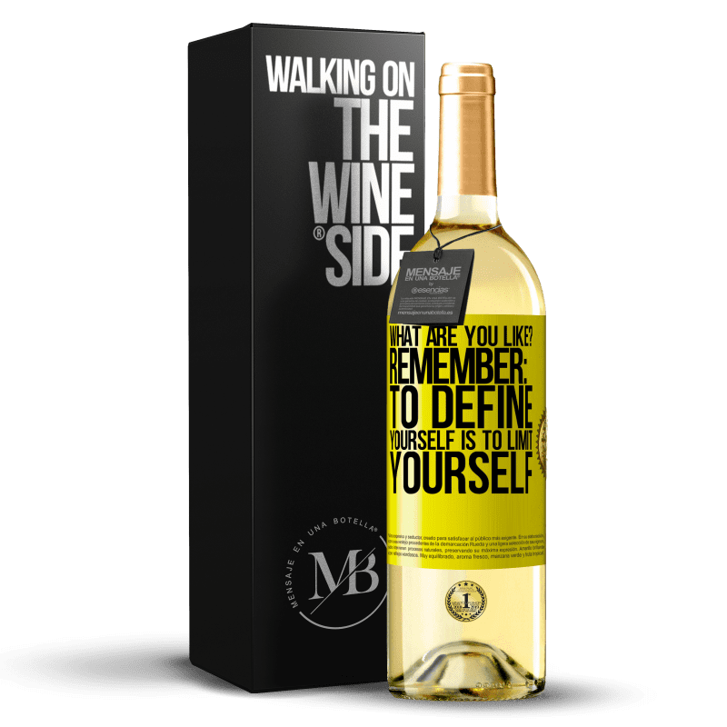 29,95 € Free Shipping | White Wine WHITE Edition what are you like? Remember: To define yourself is to limit yourself Yellow Label. Customizable label Young wine Harvest 2024 Verdejo