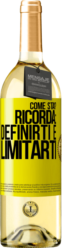 29,95 € Spedizione Gratuita | Vino bianco Edizione WHITE come stai? Ricorda: definirti è limitarti Etichetta Gialla. Etichetta personalizzabile Vino giovane Raccogliere 2023 Verdejo