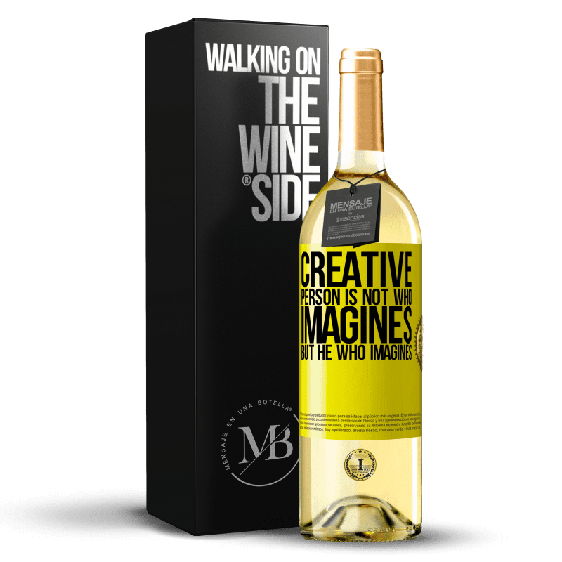 29,95 € Бесплатная доставка | Белое вино Издание WHITE Творческий не тот, кто воображает, но тот, кто воображает Желтая этикетка. Настраиваемая этикетка Молодое вино Урожай 2023 Verdejo
