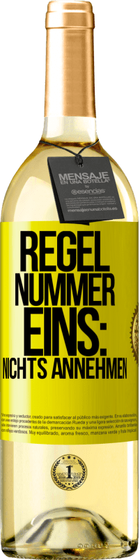 29,95 € | Weißwein WHITE Ausgabe Regel Nummer eins: nichts annehmen Gelbes Etikett. Anpassbares Etikett Junger Wein Ernte 2025 Verdejo