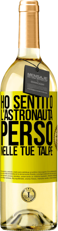 29,95 € | Vino bianco Edizione WHITE Ho sentito l'astronauta, perso nelle tue talpe Etichetta Gialla. Etichetta personalizzabile Vino giovane Raccogliere 2024 Verdejo